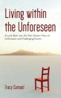 Living Within The Unforeseen - Preview