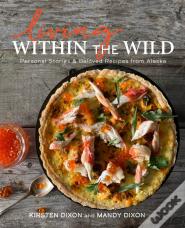 Living Within The Wild