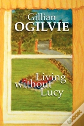 Living Without Lucy