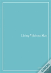 Capa do artigo Living Without Skin