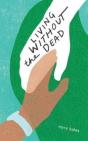 Living Without The Dead - Preview