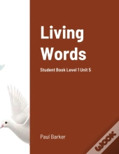 Living Words Student Book Level 1 Unit 5