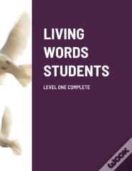 Living Words Students Level One Complete
