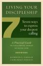 Living Your Discipleship : 7 Ways To Express Your Deepest Calling - Preview