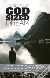 Capa do artigo Living Your God Sized Dream
