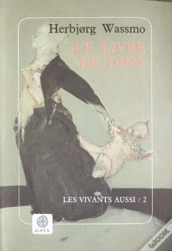 Capa do artigo Livre De Dina T.2 : Les Vivants Aussi
