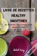 Livre De Recettes  Healthy Smoothies