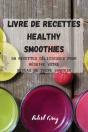 Livre De Recettes  Healthy Smoothies - Preview