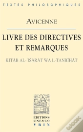 Livre Des Directives Et Remarques Kitab Al-'Isarat Wal-Tanbihat