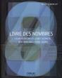 Livre Des Nombres ; Leur Histoire Et Leurs Secrets, Des Origines À Nos Jours - Preview