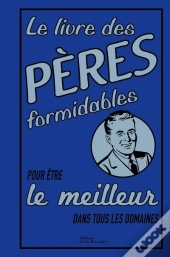 Livre Des Peres Formidables,