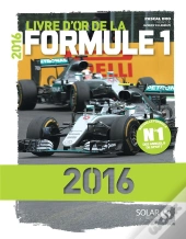 Livre D'Or De La Formule 1 2016