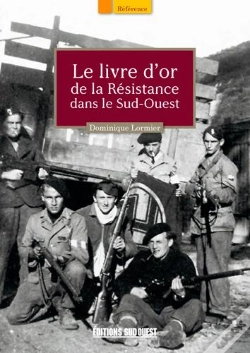 Capa do artigo Livre D'Or De La Résistance Dans Le Sud-Ouest