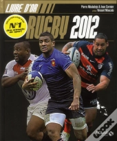 Livre D'Or Du Rugby 2012
