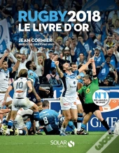 Livre D'Or Du Rugby 2018