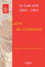 Livre Du Centenaire - Le Code Civil 1804-1904 (1re Édition) - Preview