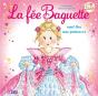 Livre Fee Baguette Princesse - Preview