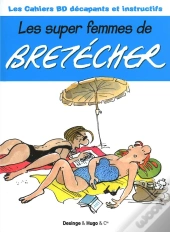 Livre Jeu Bretecher