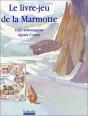 Livre Jeu De La Marmotte - Preview