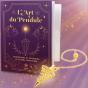 Livre "L'Art Du Pendule" : Guide D'Initiation Complet + Pendule Divinatoire En Spirale Dore Offert - - Preview