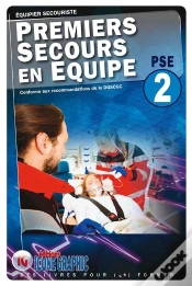 Capa do artigo Livre "Premiers Secours En Equipe De Niveau 2 - Pse2"