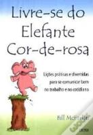 Livre-se do Elefante Cor-de-Rosa