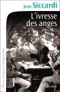 L'Ivresse Des Anges - Preview