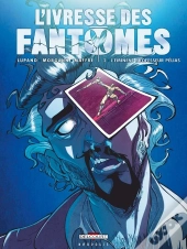 L'Ivresse Des Fantômes Tome 2 : L'Éminent Professeur Pélias