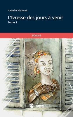 Capa do artigo L'Ivresse Des Jours À Venir T.1