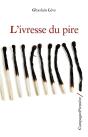 L'Ivresse Du Pire - Preview
