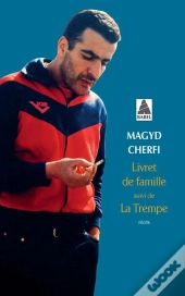 Livret De Famille ; La Trempe