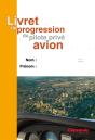 Livret De Progression Du Pilote Prive Avion - Preview