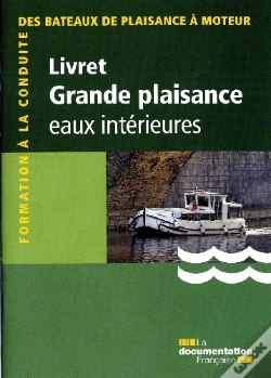 Capa do artigo Livret Grande Plaisance ; Eaux Intérieures