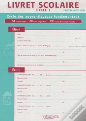 Capa do artigo Livret Scolaire ; Cycle 2 ; Programme 2008