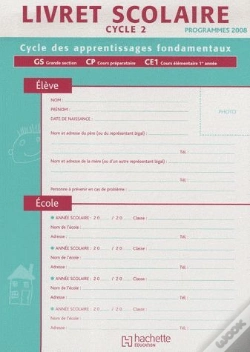Capa do artigo Livret Scolaire ; Cycle 2 ; Programme 2008