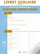 Livret Scolaire ; Cycle 3 ; Programme 2008