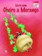 Livro com Cheiro a Morango - Preview