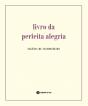 Livro da Perfeita Alegria - Preview