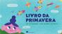 Livro da Primavera - Preview