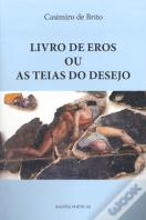 Livro de Eros ou as Teias do Desejo