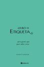 Livro de Etiqueta - Preview