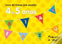 Livro de Fichas Pré-Escolar - 4 e 5 Anos