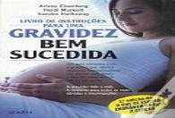 Livro de Instruções para uma Gravidez Bem Sucedida