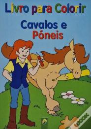 Livro para Colorir - Cavalos e Póneis