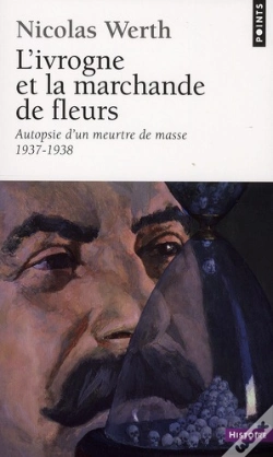 Capa do artigo L'Ivrogne Et La Marchande De Fleurs ; Autopsie D'Un Meurtre De Masse (1937-1938)
