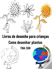 Capa do artigo Livros De Desenho Para Crianças:Como Desenhar Plantas