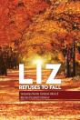 Liz Refuse To Fall - Preview