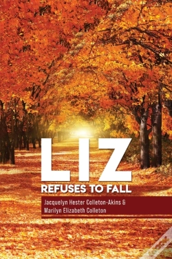 Capa do artigo Liz Refuse To Fall