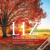 Capa do artigo Liz Refuse To Fall