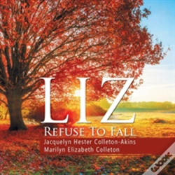 Capa do artigo Liz Refuse To Fall